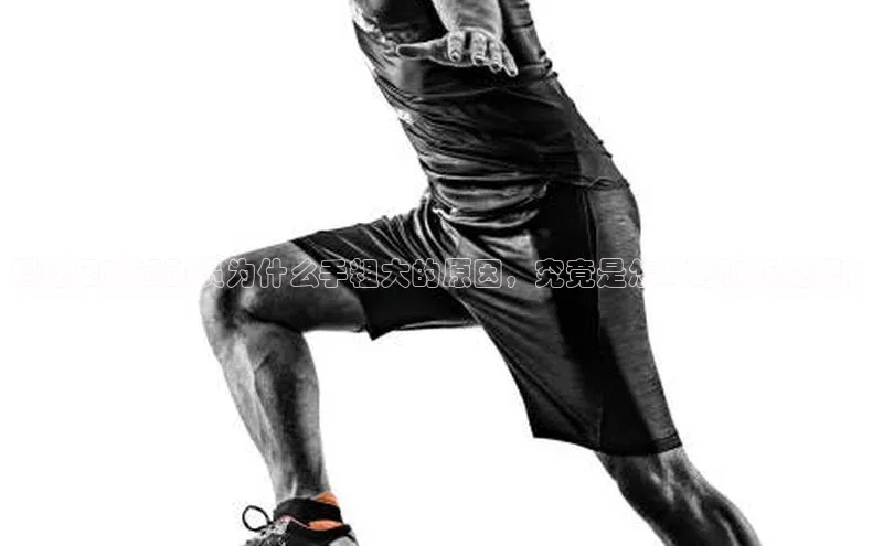 333体育官网下载百度 H5揭秘足球运动员为什么手粗大的原因，究竟是怎样的训练秘籍？